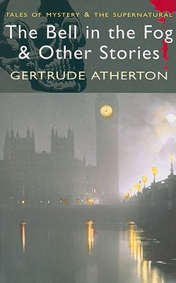 The Bell in the Fog & Other Stories book cover