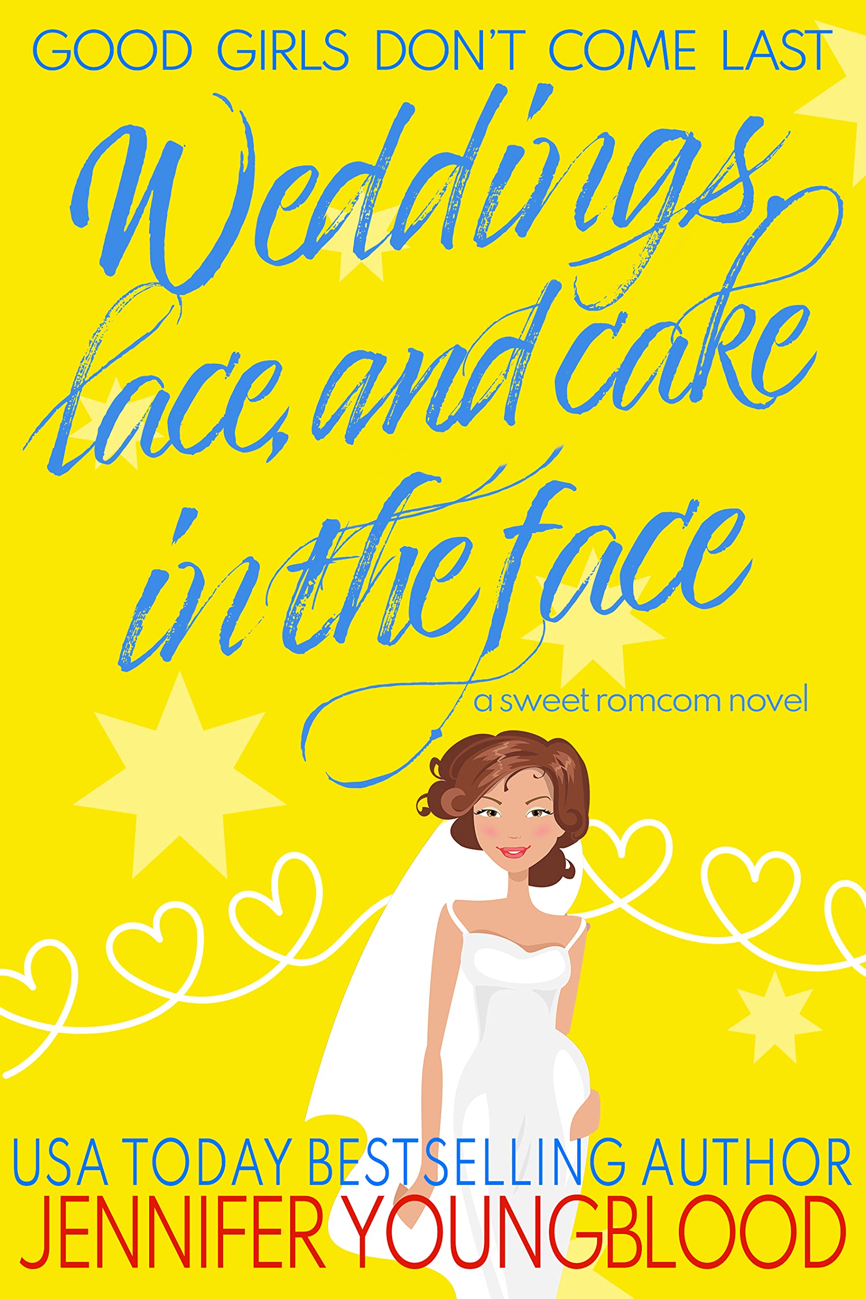 Weddings, Lace, and Cake in the Face book cover