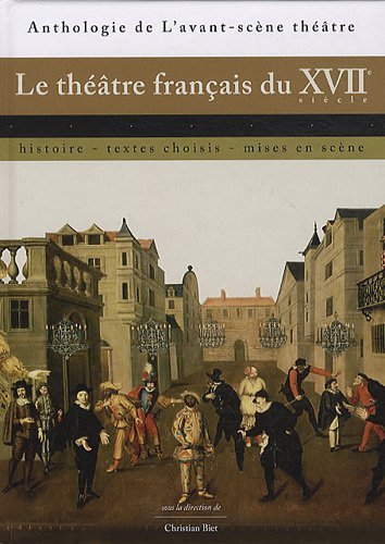 Le Théâtre Français du Xviie Siècle book cover