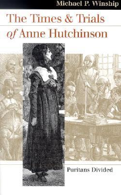 The Times and Trials of Anne Hutchinson book cover
