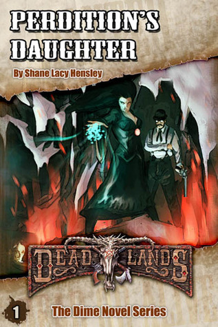 Deadlands Dime Novel Series book cover 1