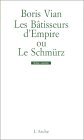 The Empire Builders or the Schmürz book cover