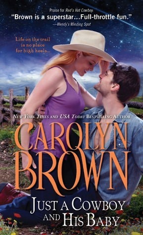 Just a Cowboy and His Baby book cover