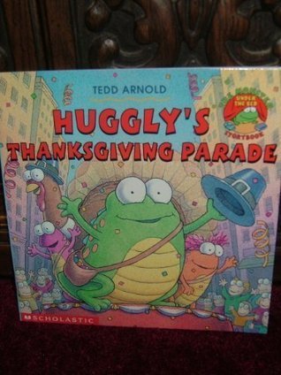 Huggly's Thanksgiving Parade book cover