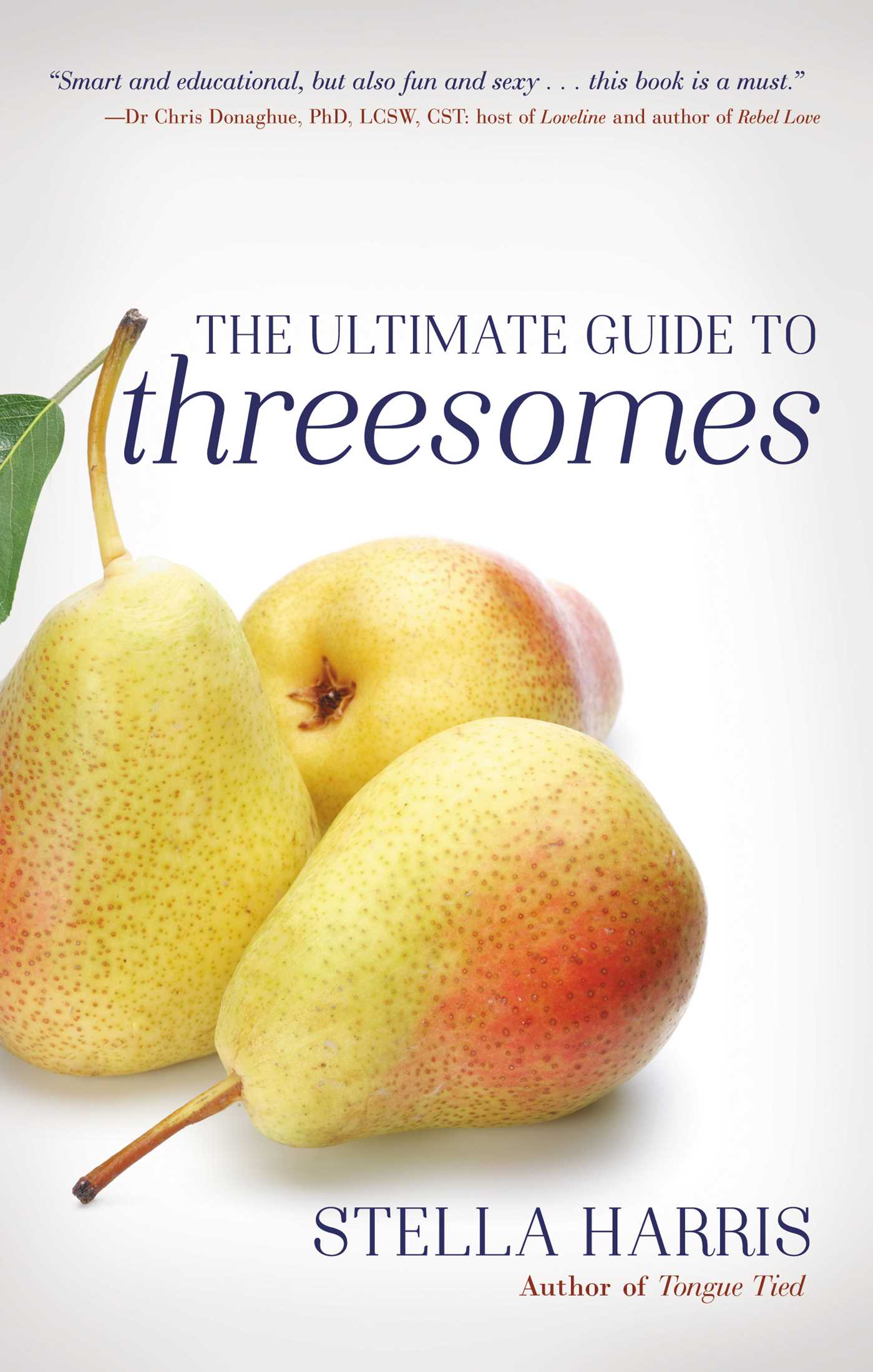 The Ultimate Guide to Threesomes book cover