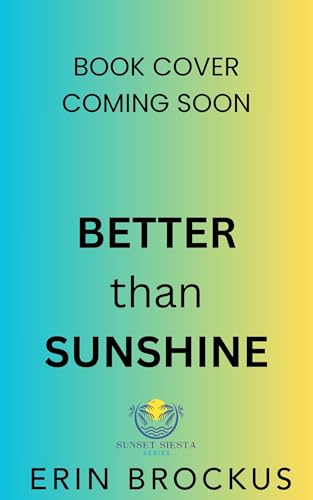Better than Sunshine book cover