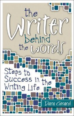 The Writer Behind the Words book cover