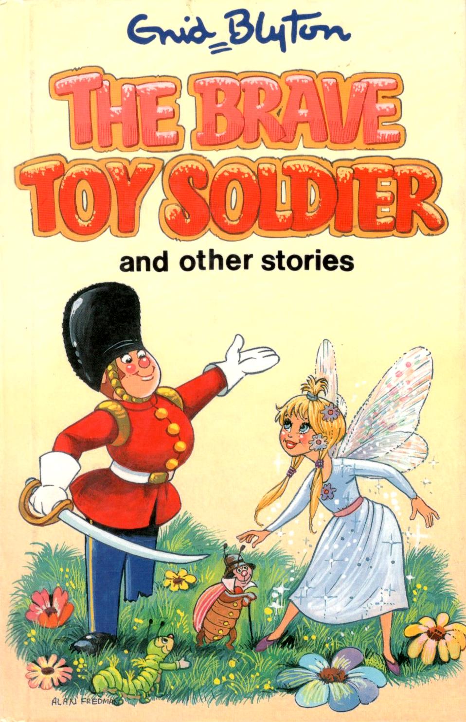 The Brave Toy Soldier and Other Stories book cover