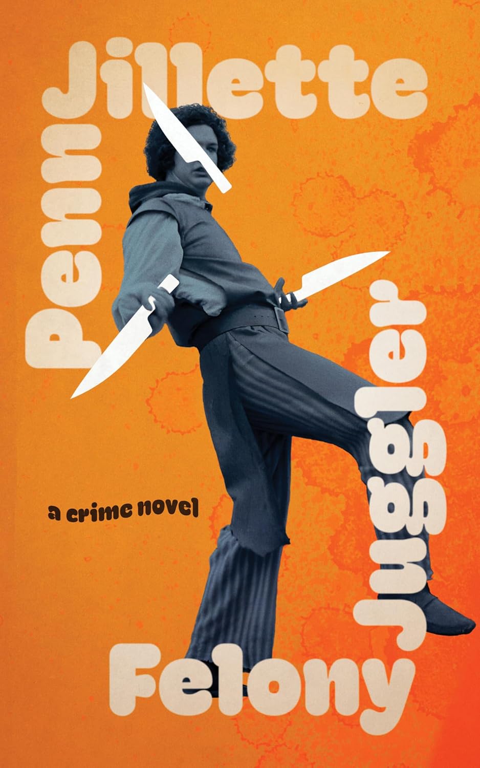 Felony Juggler book cover