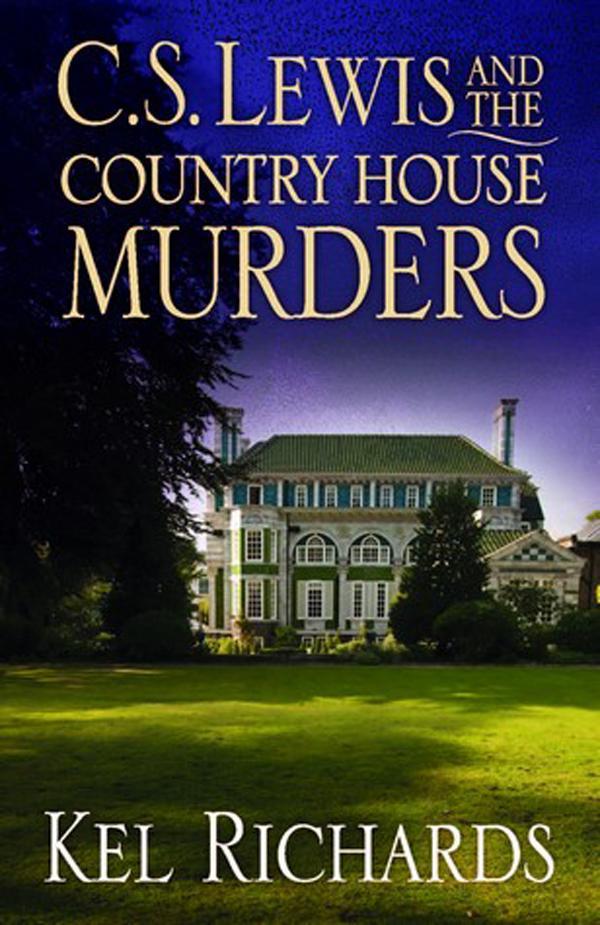 C. S. Lewis and the Country House Murders book cover
