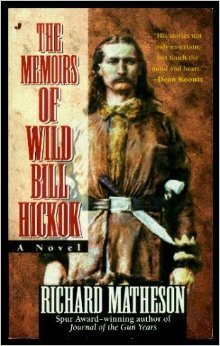 The Memoirs of Wild Bill Hickok book cover