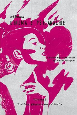 Cinema e Psicanálise - Vol. 5 book cover