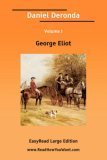 Daniel Deronda Volume I book cover
