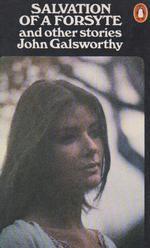 Salvation of a Forsyte, and Other Stories book cover