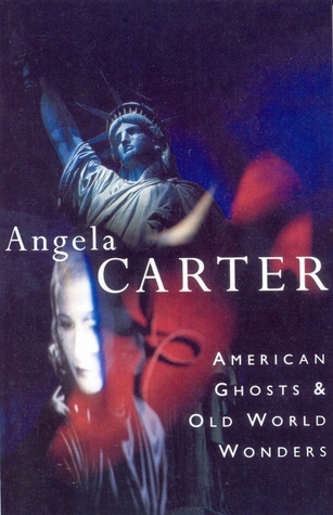 American Ghosts & Old World Wonders book cover
