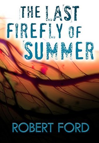 The Last Firefly of Summer book cover