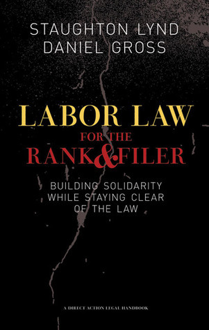 Labor Law for the Rank & Filer book cover