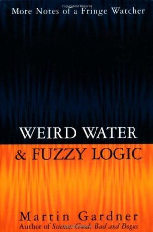 Weird Water and Fuzzy Logic book cover