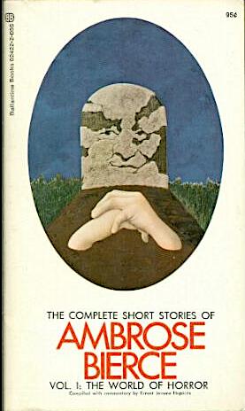 The Complete Short Stories of Ambrose Bierce. Volume 1. The World of Horror book cover