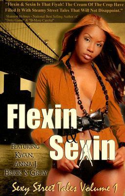 Flexin' & Sexin' book cover 1