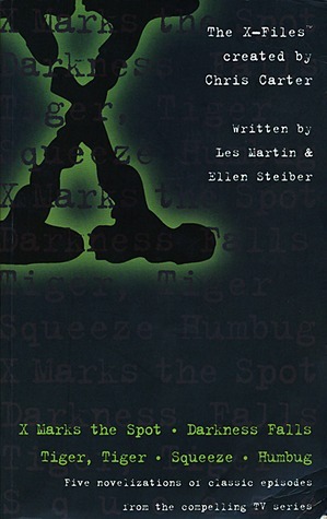 X Marks the Spot, Darkness Falls, Tiger, Tiger, Squeeze, Humbug book cover