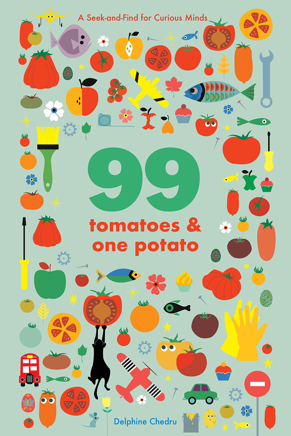 99 Tomatoes and One Potato book cover