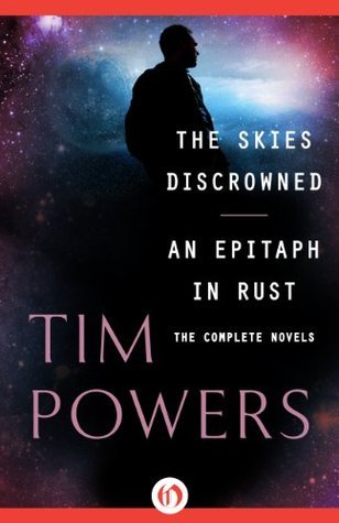 The Skies Discrowned and An Epitaph in Rust book cover