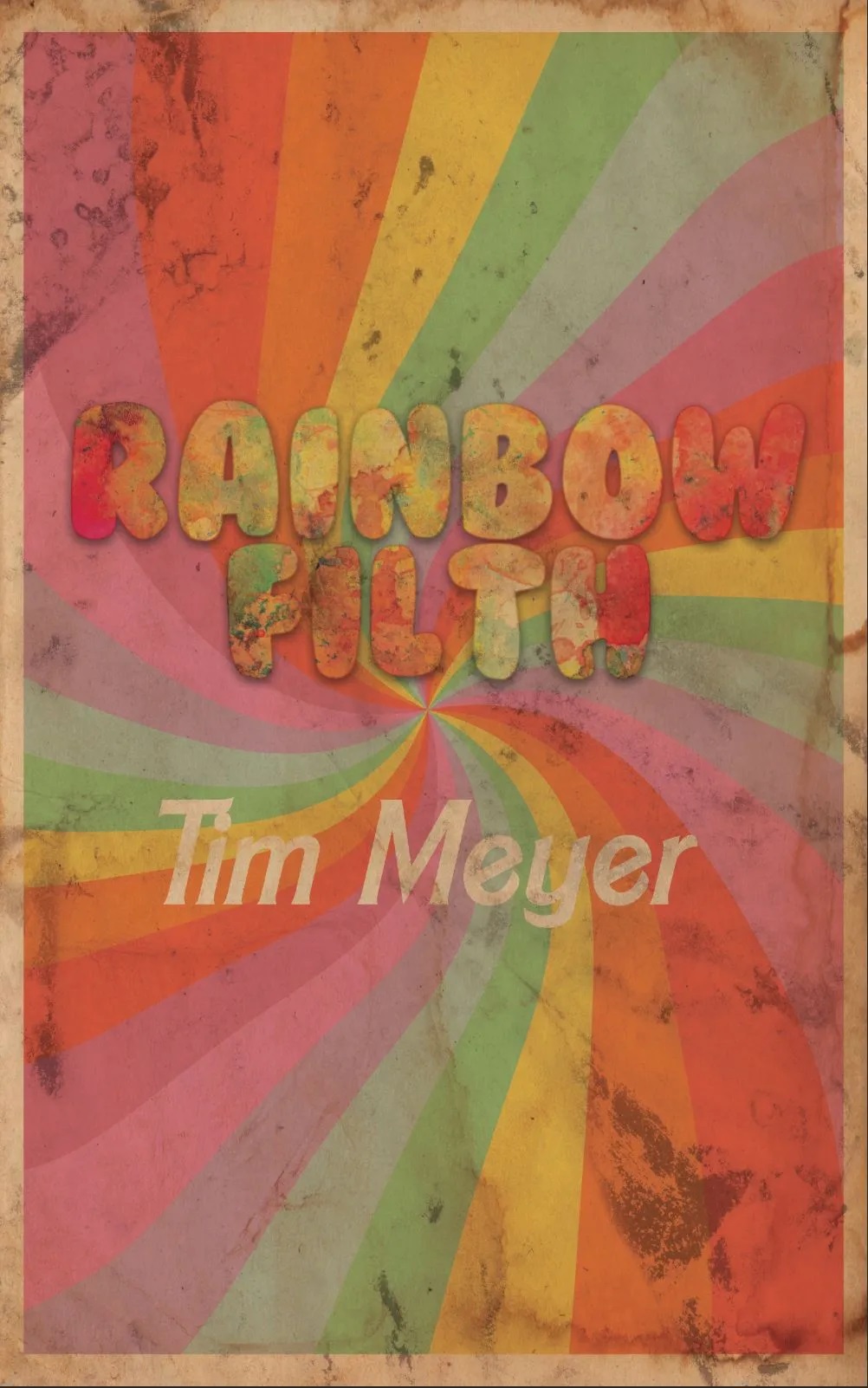 Rainbow Filth book cover