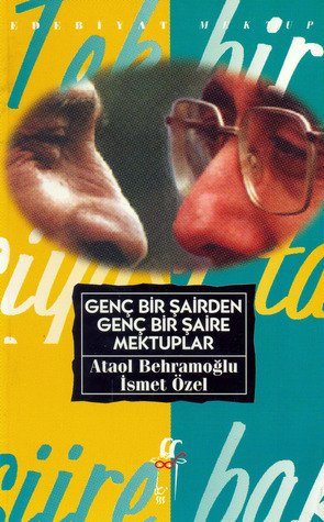 Genç Bir Şairden Genç Bir Şaire Mektuplar book cover