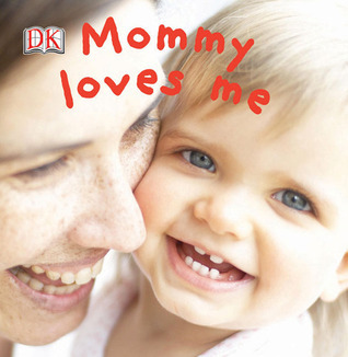 Mommy Loves Me book cover