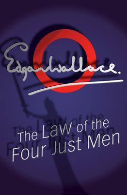 The Law of the Four Just Men book cover