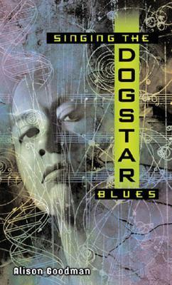 Singing the Dogstar Blues book cover