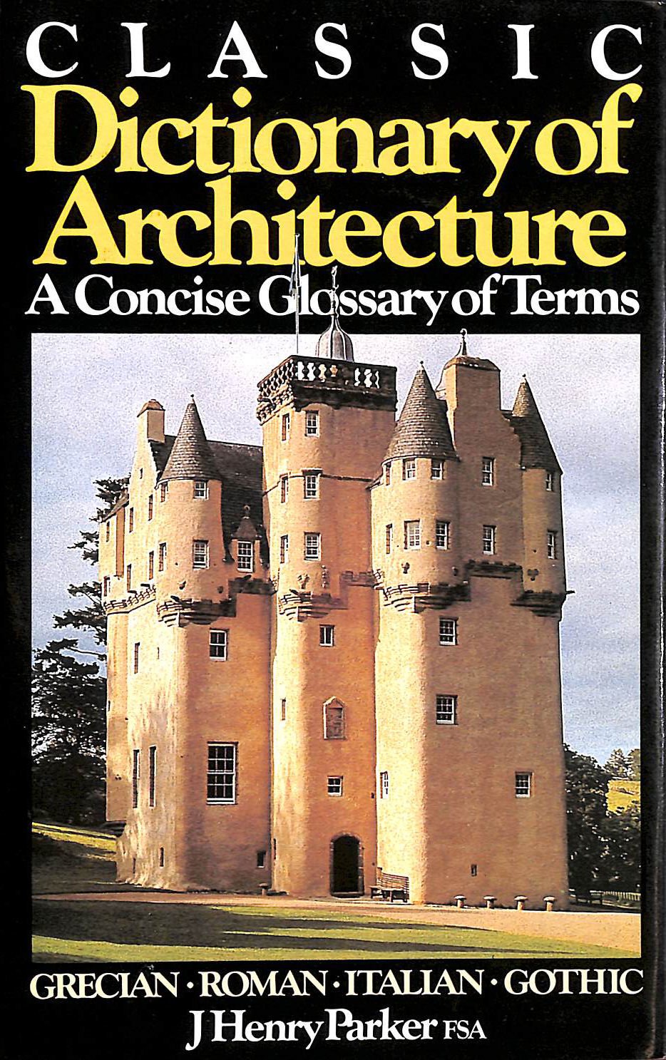 Classic dictionary of architecture book cover