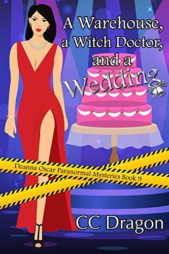 A Warehouse, a Witch Doctor, and a Wedding book cover