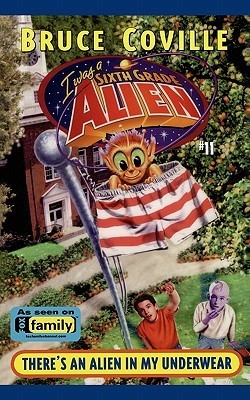 There's an Alien in My Underwear book cover