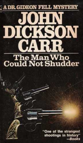 The Man Who Could Not Shudder book cover