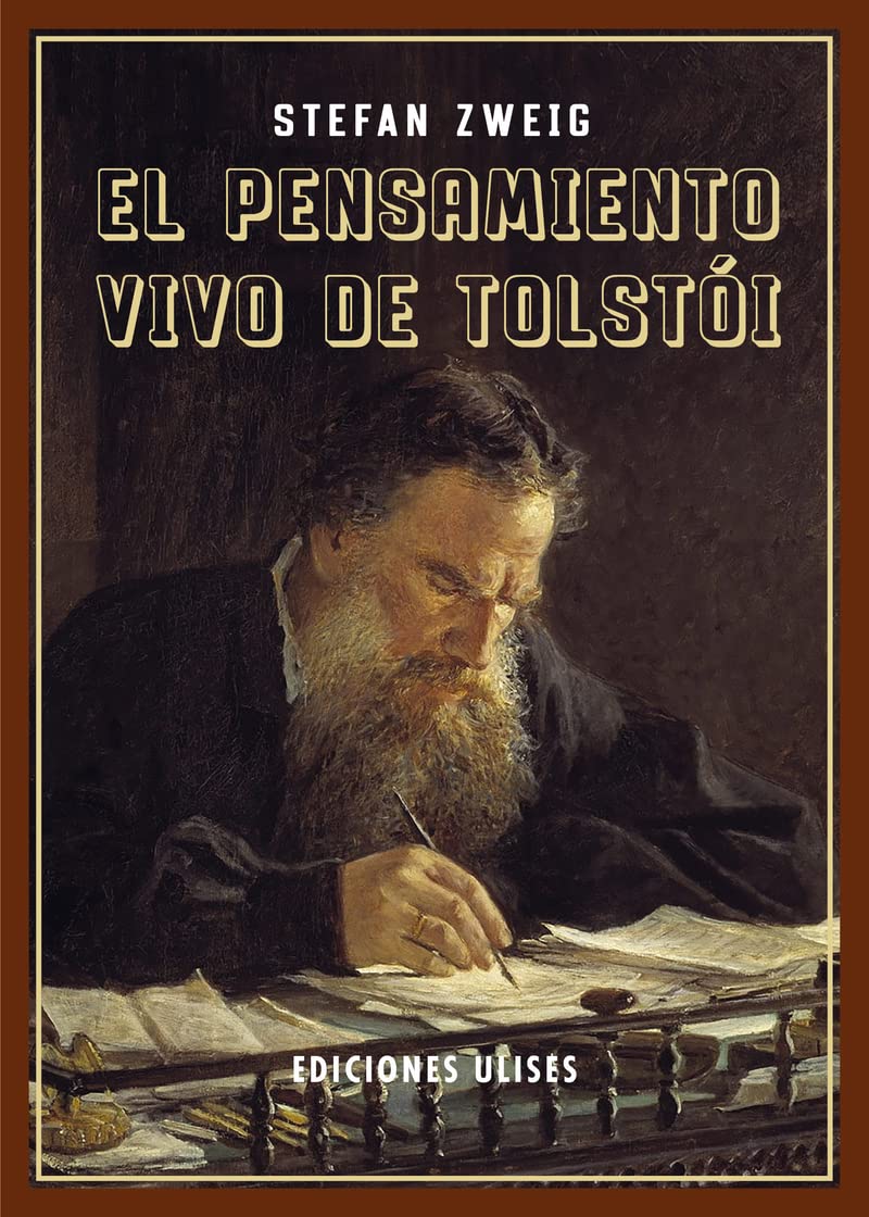 Stefan Zweig Presents the Living Thoughts of Tolstoi book cover
