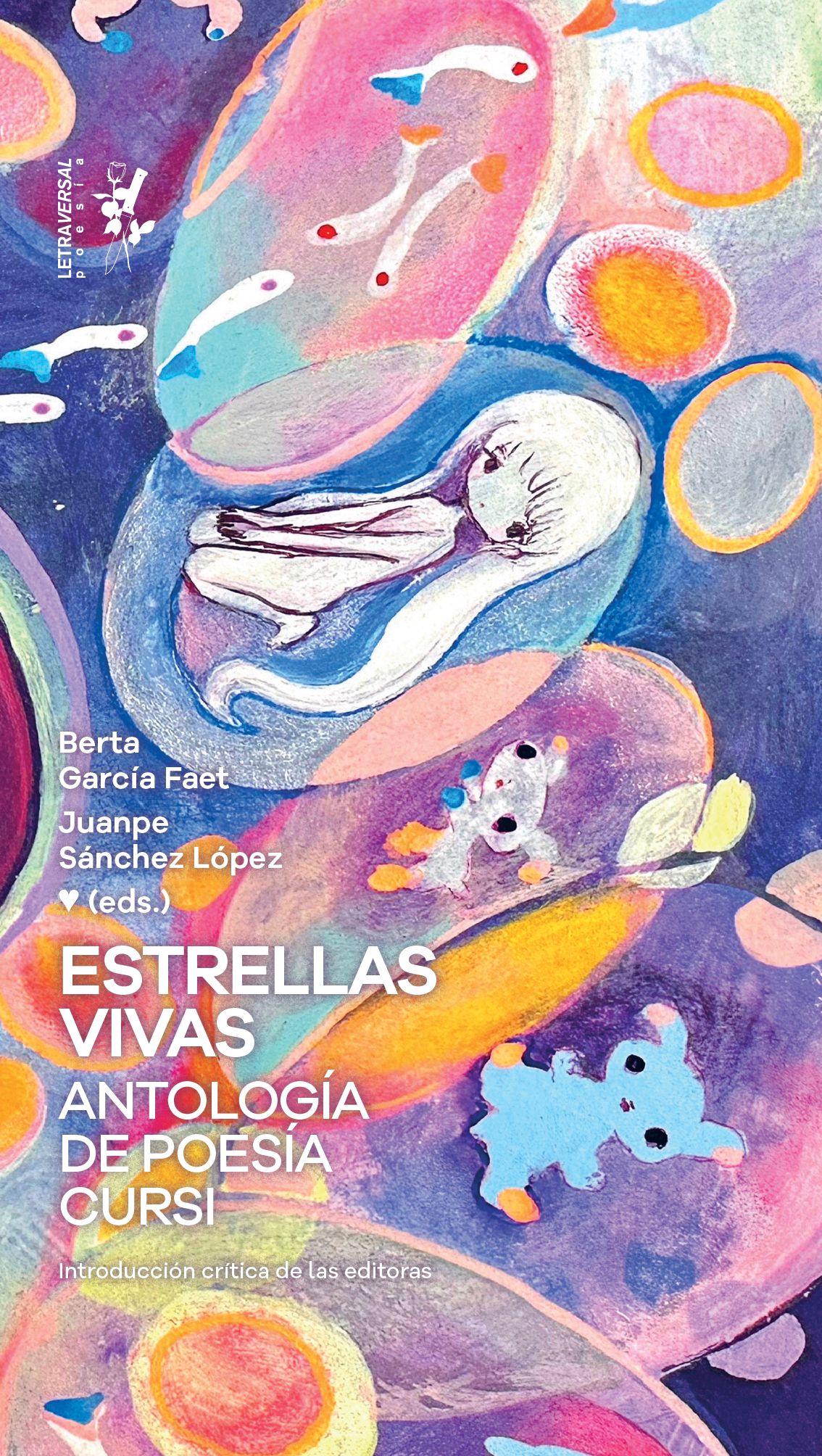 Estrellas vivas. Antología de poesía cursi book cover