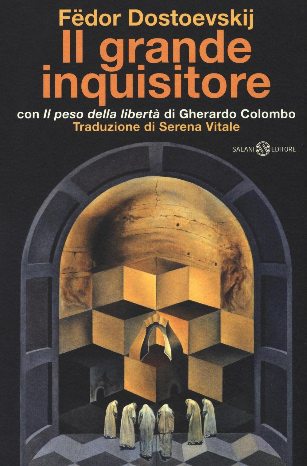 Il grande inquisitore con «Il peso della libertà» di Gherardo Colombo book cover