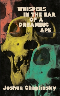 Whispers in the Ear of a Dreaming Ape book cover