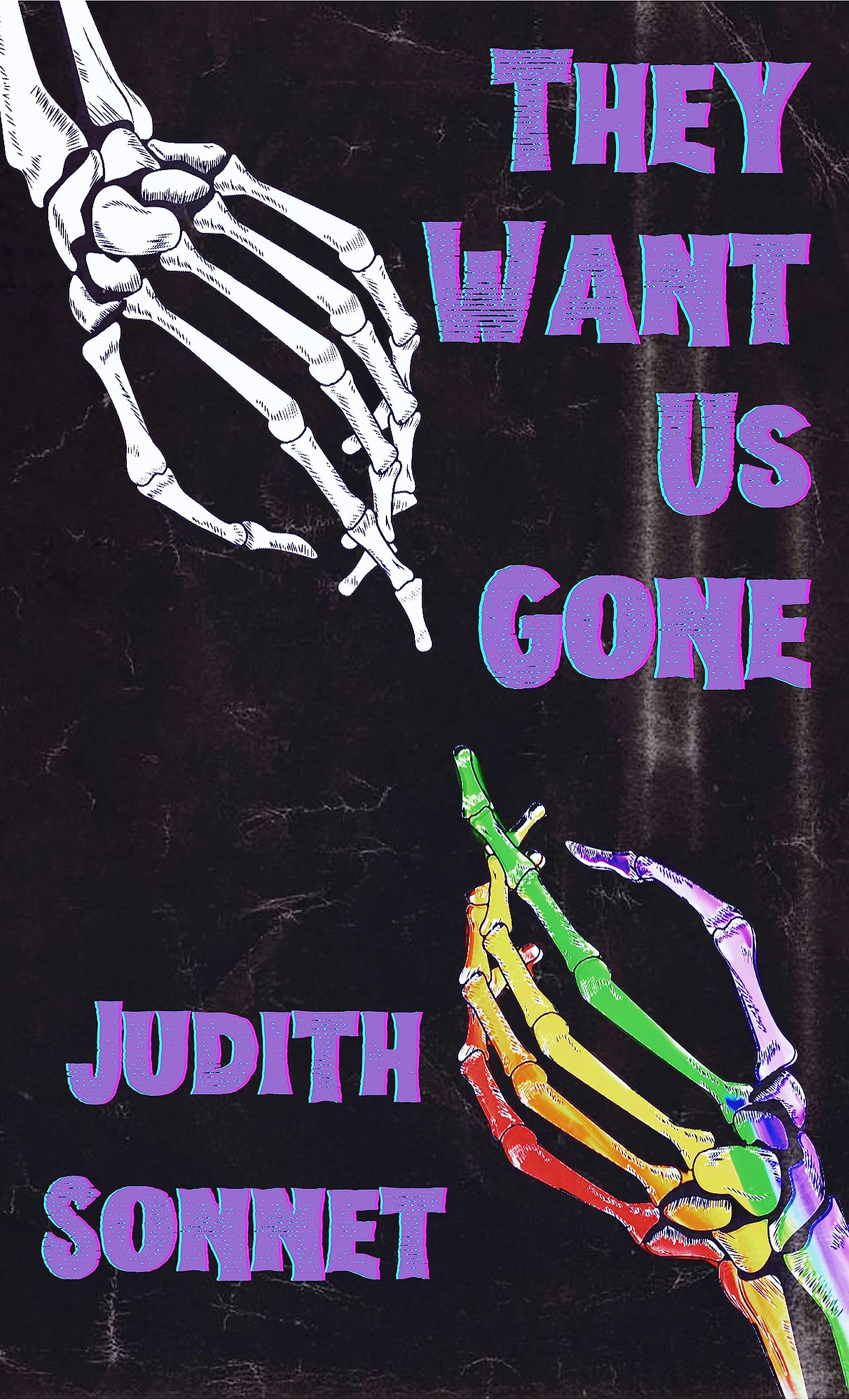 They Want Us Gone book cover