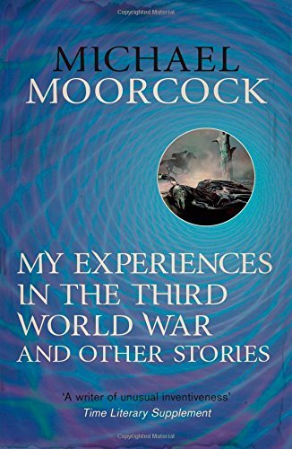My Experiences In The Third World War And Other Stories book cover