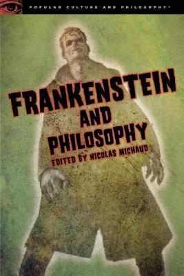 Frankenstein and Philosophy book cover