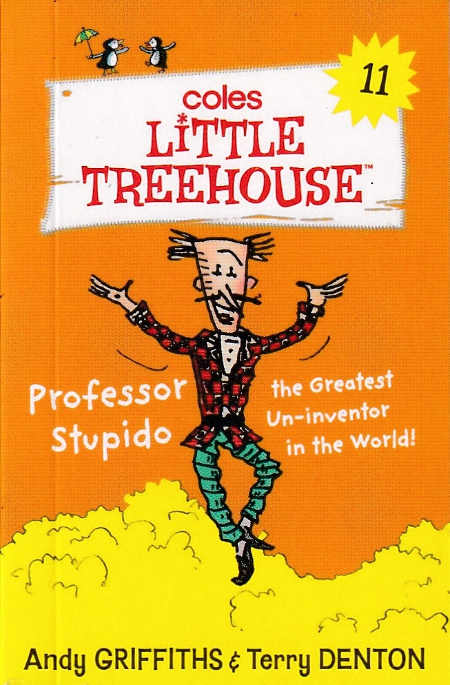 Professor Stupido the Greatest Un-inventor in the World! book cover
