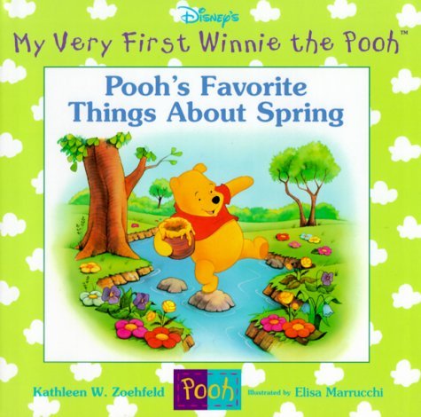 Pooh's Favorite Things About Spring book cover
