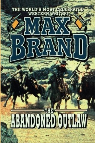 The Abandoned Outlaw book cover