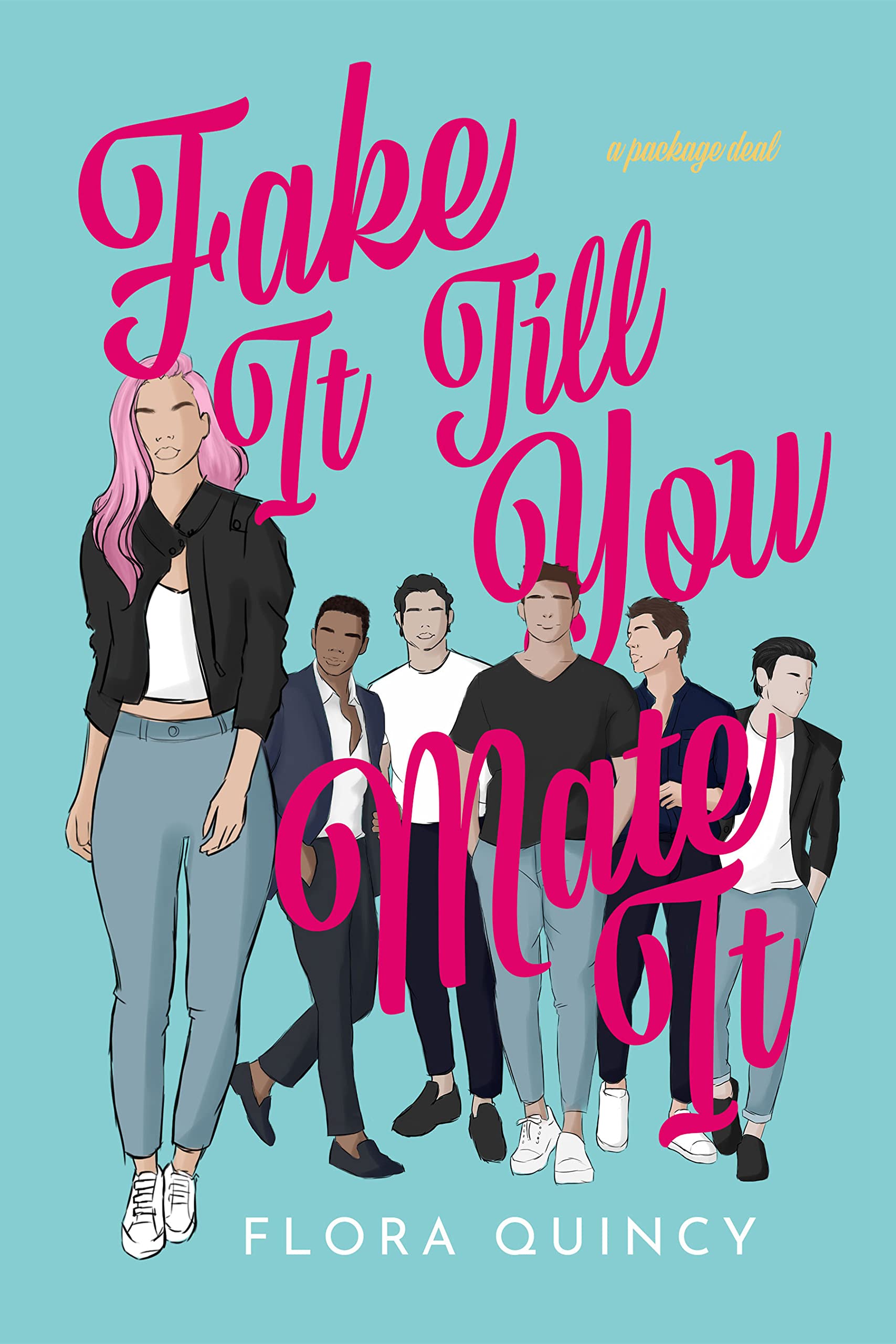 Fake It Till You Mate It book cover