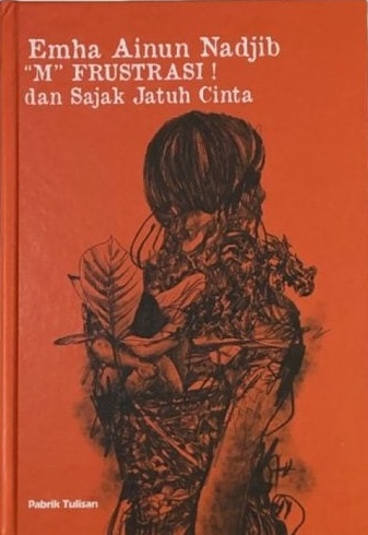 "M" FRUSTASI! dan Sajak Jatuh Cinta book cover