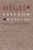 Hegel and the Freedom of Moderns book cover