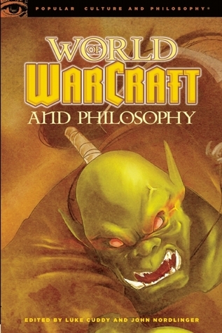 World of Warcraft and Philosophy book cover
